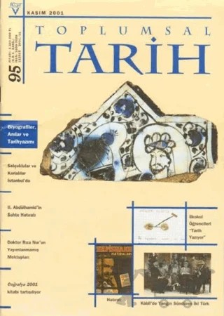 Toplumsal Tarih Dergisi Sayı: 95 – Tarih Vakfı Yurt Yayınları - Toplumsal Tarih Dergisi kitap kapağı