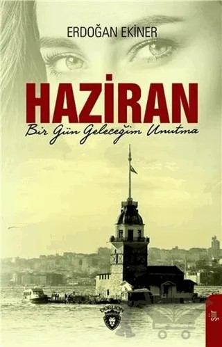 Haziran – Erdoğan Ekiner – Dorlion Yayınları kitap kapağı