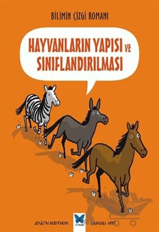 Hayvanların Yapısı ve Sınıflandırılması – Joseph Midthun, Samuel Hiti – Mavi Kelebek Yayınları kitap kapağı