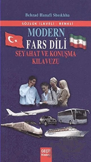 Modern Fars Dili Seyahat ve Konuşma Kılavuzu – Behzad Hanafi Sheikhha – Geçit Kitabevi kitap kapağı
