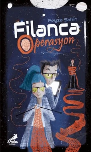 Filanca Operasyon – Feyza Şahin – Erdem Çocuk kitap kapağı