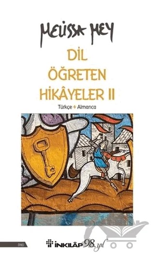 Dil Öğreten Hikayeler 2 – Türkçe - Almanca – Melissa Mey – İnkılap Kitabevi kitap kapağı
