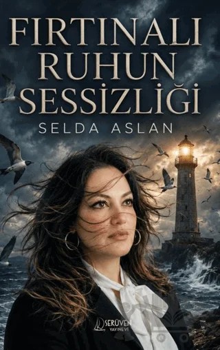 Fırtınalı Ruhun Sessizliği – Serüven Yayınevi kitap kapağı