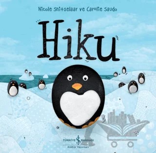 Hiku – Nicole Snitselaar – İş Bankası Kültür Yayınları kitap kapağı