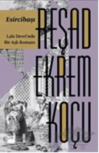 Esircibaşı – Reşad Ekrem Koçu – Doğan Kitap kitap kapağı