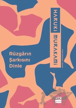 Rüzgarın Şarkısını Dinle – Haruki Murakami – Doğan Kitap kitap kapağı