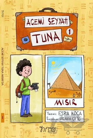 Acemi Seyyah Tuna 1 – Esra Koca – Nito Kitap kitap kapağı