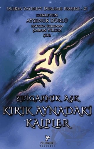 Kırık Aynadaki Kalpler – Ayşenur Dürlü – Oleksa Yayınevi kitap kapağı