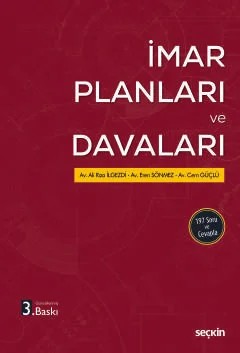 İmar Planları ve Davaları – 197 Soru ve Cevapla – – Ali Rıza İlgezdi, Eren Sönmez, Cem Güçlü – Seçkin Yayıncılık kitap kapağı
