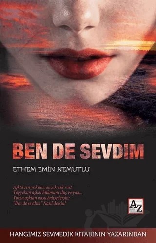 Ben De Sevdim – Ethem Emin Nemutlu – Az Kitap kitap kapağı