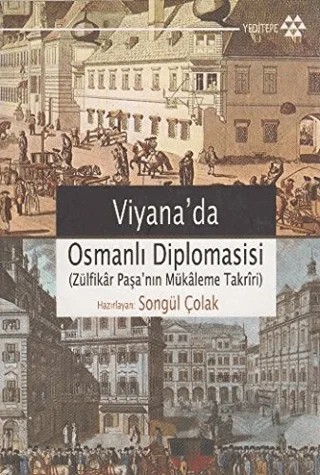 Viyana’da Osmanlı Diplomasisi – Kolektif – Yeditepe Yayınevi kitap kapağı