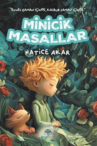 Minicik Masallar – Hatice Akar – Mavi Nefes Yayınları kitap kapağı