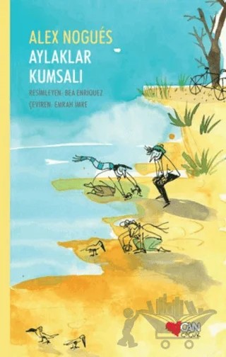 Aylaklar Kumsalı – Alex Nogues – Can Çocuk Yayınları kitap kapağı