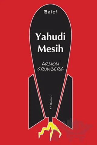 Yahudi Mesih – Arnon Grünberg – Alef Yayınevi kitap kapağı