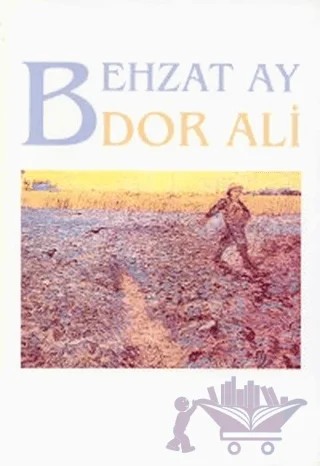 Dor Ali – Behzat Ay – Broy Yayınları kitap kapağı