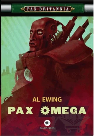 Pax Omega – Al Ewing – Kassandra Yayınları kitap kapağı