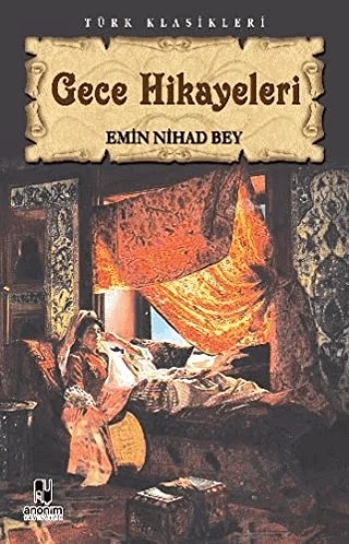 Gece Hikayeleri – Emin Nihat Bey – Anonim Yayıncılık kitap kapağı