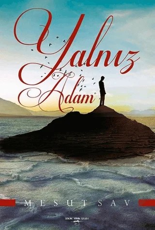 Yalnız Adam – Mesut Sav – Sokak Kitapları Yayınları kitap kapağı