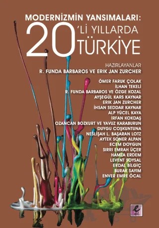Modernizmin Yansımaları: 20’li Yıllarda Türkiye – Kolektif – Elif Yayınları kitap kapağı