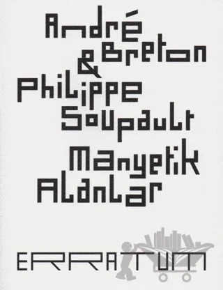 Manyetik Alanlar – Andre Breton, Philippe Soupault – Norgunk Yayıncılık kitap kapağı