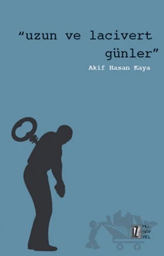 Uzun ve Lacivert Günler – Akif Hasan Kaya – İz Yayıncılık kitap kapağı