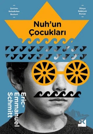 Nuh'un Çocukları – Eric-Emmanuel Schmitt – Doğan Kitap kitap kapağı