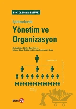 İşletmelerde Yönetim ve Organizasyon – Mümin Ertürk – Beta Yayınevi kitap kapağı