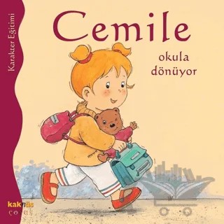 Cemile Okula Dönüyor – Aline de Petingy – Kaknüs Yayınları kitap kapağı