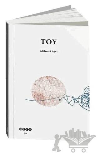 Toy – Mehmet Aycı – Hece Yayınları kitap kapağı