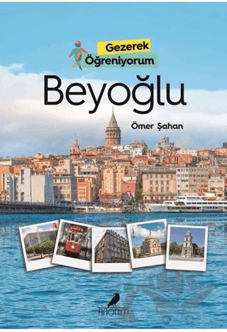Gezerek Öğreniyorum - Beyoğlu – Ömer Şahan – Anonim Yayıncılık kitap kapağı