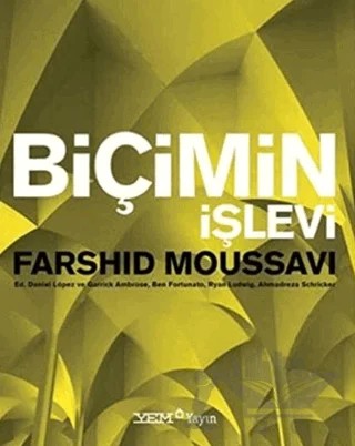 Biçimin İşlevi – Farshid Moussavi – YEM Yayın kitap kapağı