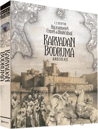 Karyadan Bodruma – C. T. Newton – Boyut Yayın Grubu kitap kapağı