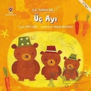 Üç Ayı - İlk Adımlar – Kim Cecil, Mique Moriuchi – TÜBİTAK Yayınları kitap kapağı