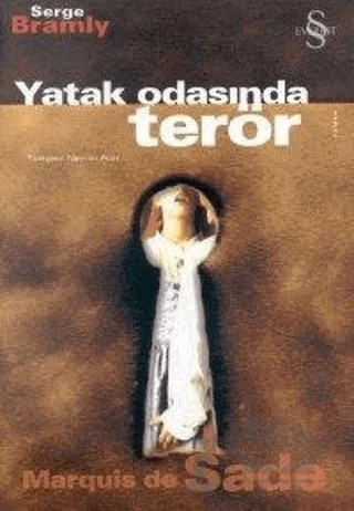 Yatak Odasında Terör Marquis de Sade – Serge Bramly – Everest Yayınları kitap kapağı