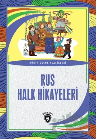 Rus Halk Hikayeleri – Kolektif – Dorlion Yayınları kitap kapağı