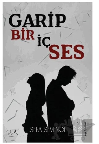 Garip Bir İç Ses – Sefa Sevenol – Dls Yayınları kitap kapağı