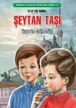 Şeytan Taşı – Üzeyir Gündüz – Akçağ Yayınları kitap kapağı