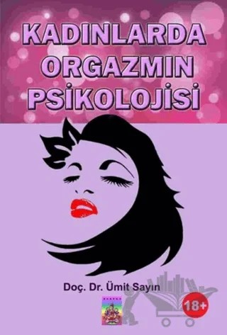 Kadınlarda Orgazmın Psikolojisi – Ümit Sayın – Tantra Akademi kitap kapağı