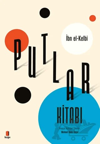 Putlar Kitabı – İbn el-Kelbi – Kapı Yayınları kitap kapağı