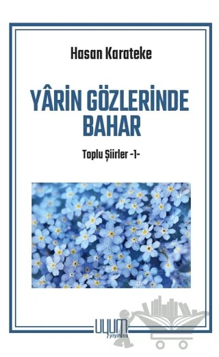 Yarin Gözlerinde Bahar – Hasan Karateke – Uyum Yayınları kitap kapağı
