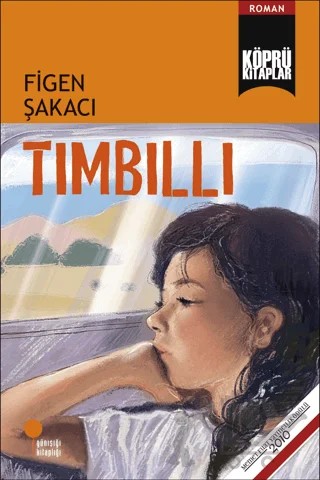 Tımbıllı – Figen Şakacı – Günışığı Kitaplığı kitap kapağı