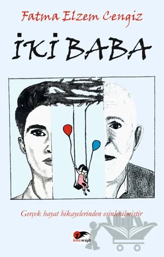 İki Baba – Fatma Elzem Cengiz – Kırmızı ve Siyah Yayınevi kitap kapağı