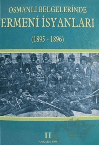 Osmanlı Belgelerinde Ermeni İsyanları 2 (1895-1896) – Kolektif – Devlet Arşivleri Genel Müdürlüğü kitap kapağı
