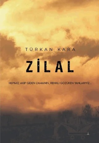 Zilal – Türkan Kara – Odessa Yayınevi kitap kapağı