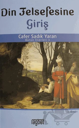 Din Felsefesine Giriş – Cafer Sadık Yaran – Rağbet Yayınları kitap kapağı