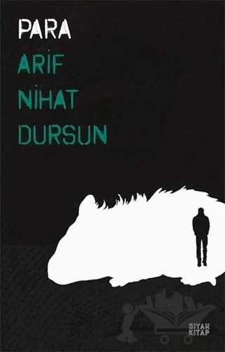 Para – Arif Nihat Dursun – Siyah Kitap kitap kapağı