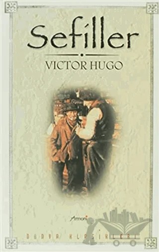 Sefiller – Victor Hugo – Armoni Yayıncılık kitap kapağı