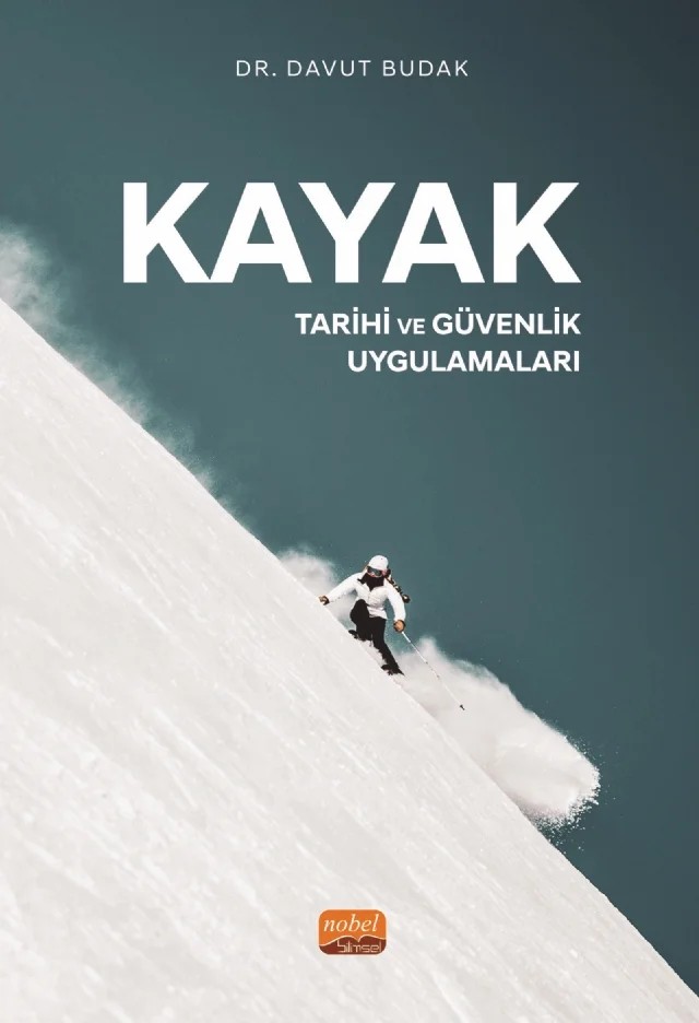 KAYAK - Tarihi ve Güvenlik Uygulamaları – Davut Budak – Nobel Bilimsel Eserler kitap kapağı
