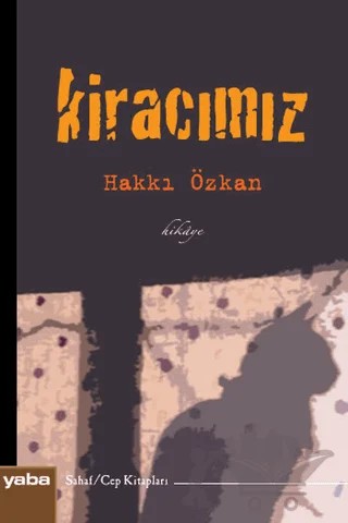 Kiracımız - Cep Kitapları – Hakkı Özkan – Yaba Yayınları kitap kapağı