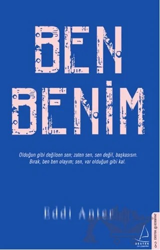 Ben Benim – Eddi Anter – Destek Yayınları kitap kapağı